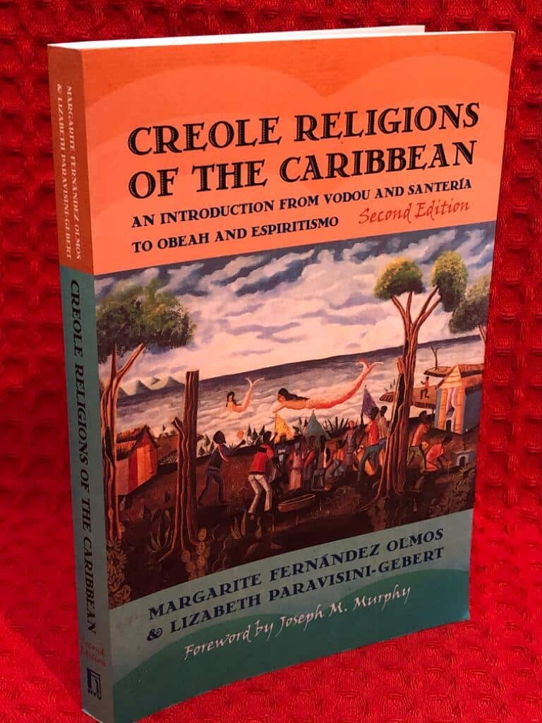 Lizabeth Paravisini-Gerbert Margarite Fernandez Olmos : Creole Religions of the Caribean