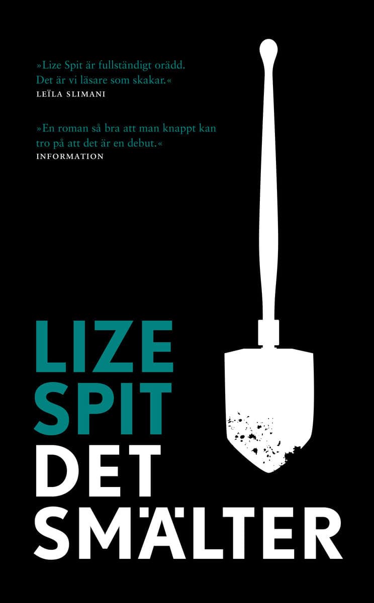 Lize Spit : Det smälter