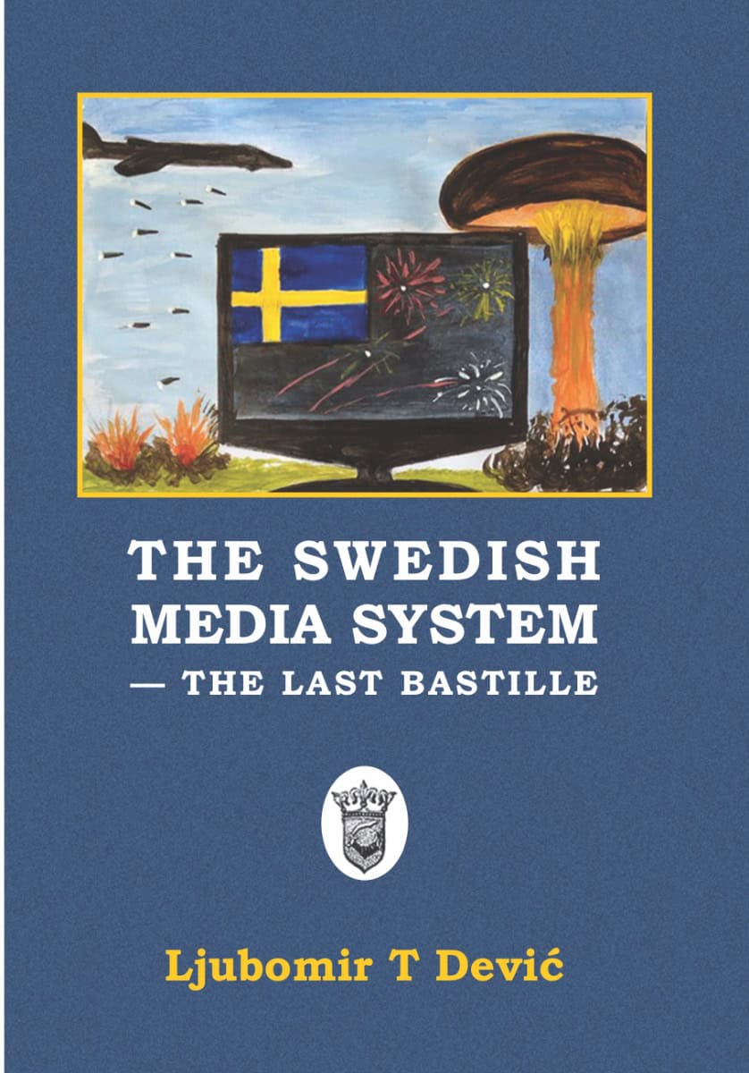 Ljubomir Dević : The Swedish media system