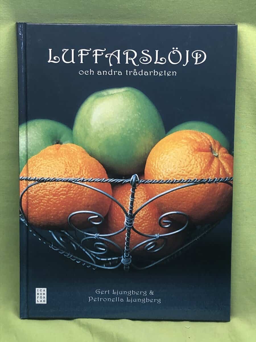 Ljungberg, Gert; Ljungberg, Petronella : Luffarslöjd