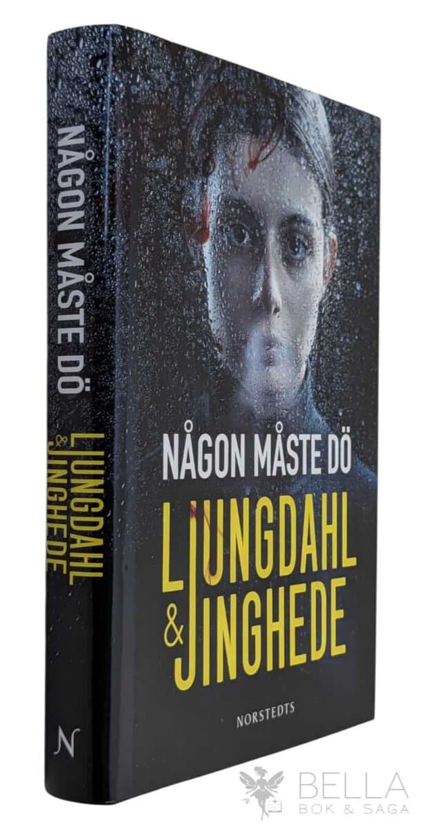 Ljungdahl, Lena ; Jinghede, Anna : Någon måste dö