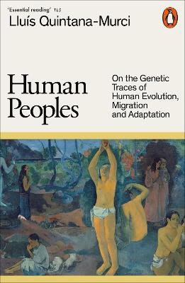 Lluis Quintana-Murci : Human Peoples