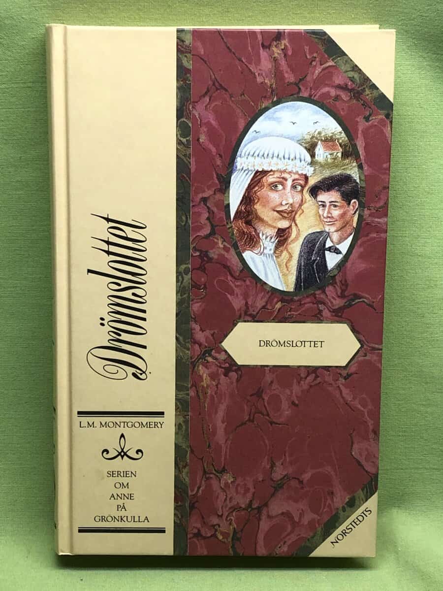 L.M. Montgomery : Drömslottet (del 5 Anne på Grönkulla)
