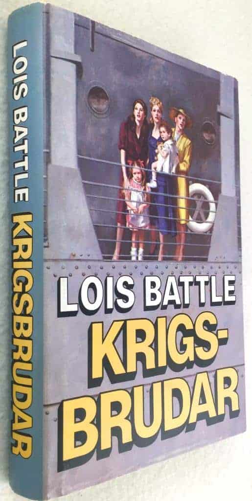Lois Battle : Krigsbrudar
