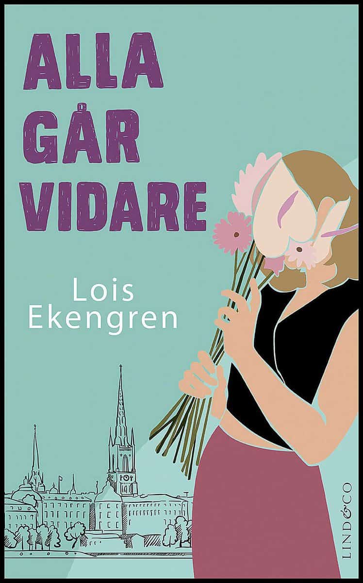 Lois Ekengren : Alla går vidare