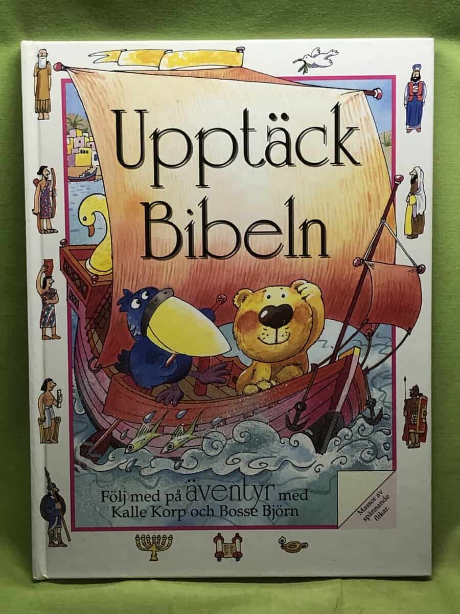 Lois Rock : Upptäck Bibeln