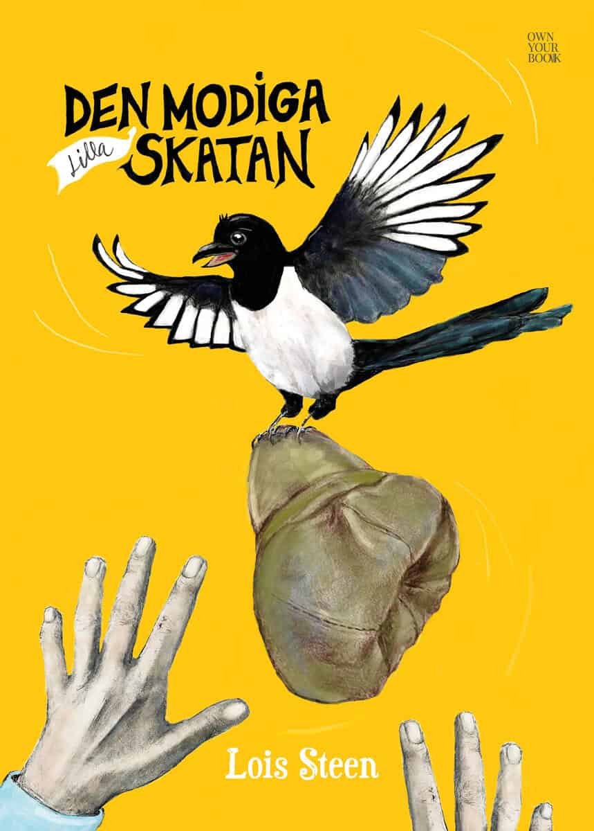 Lois Steen : Den modiga lilla skatan