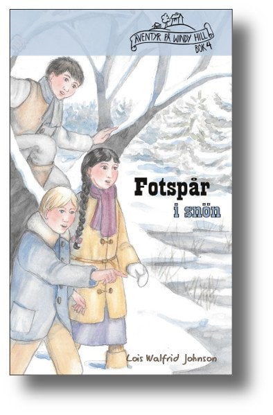 Lois Walfrid Johnson : Fotspår i snön