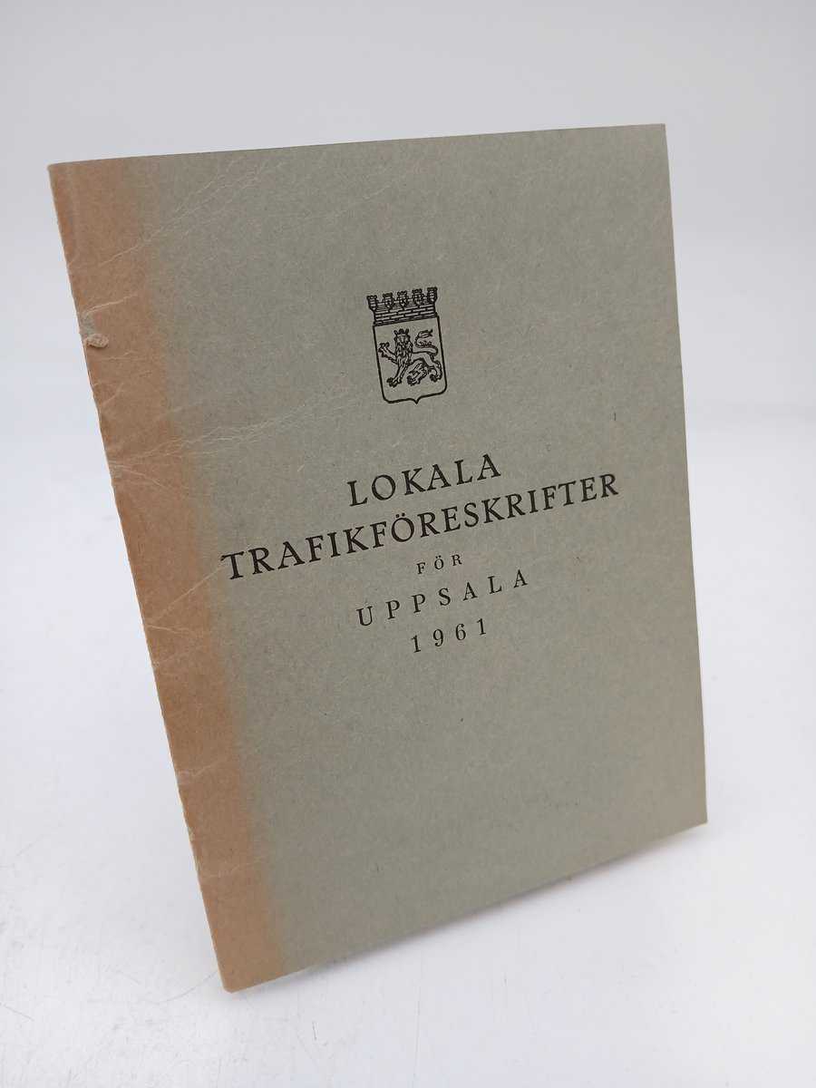 Lokala trafikföreskrifter för Uppsala 1961