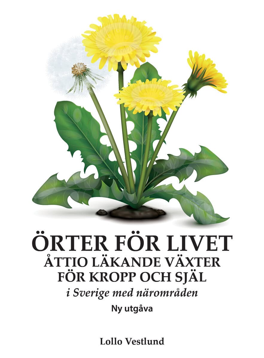 Lollo Vestlund : Örter för Livet