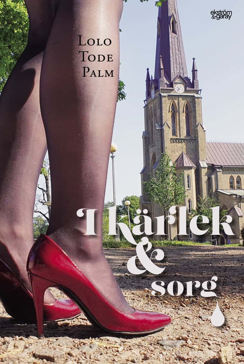 Lolo Tode Palm : I kärlek och sorg