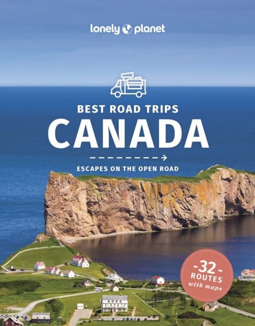 Lonely Planet : Best Road Trips Canada 3