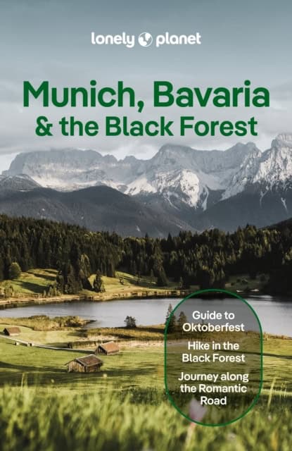 Planet, Lonely | LONELY PLANET MUNICH, BAVARIA & THE BLACK FOREST