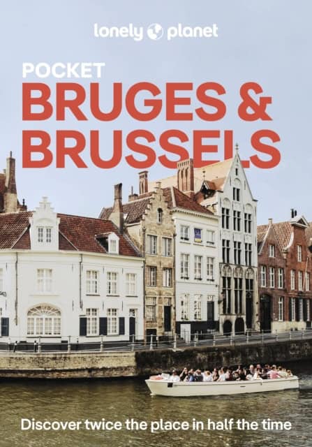 Lonely Planet : Lonely Planet Pocket Bruges & Brussels