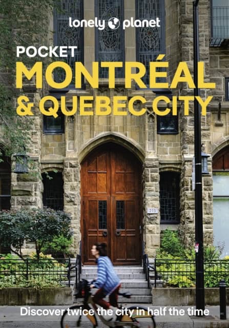 Lonely Planet : Lonely Planet Pocket Montreal & Quebec City