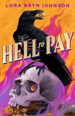 Lora Beth Johnson : Hell to Pay