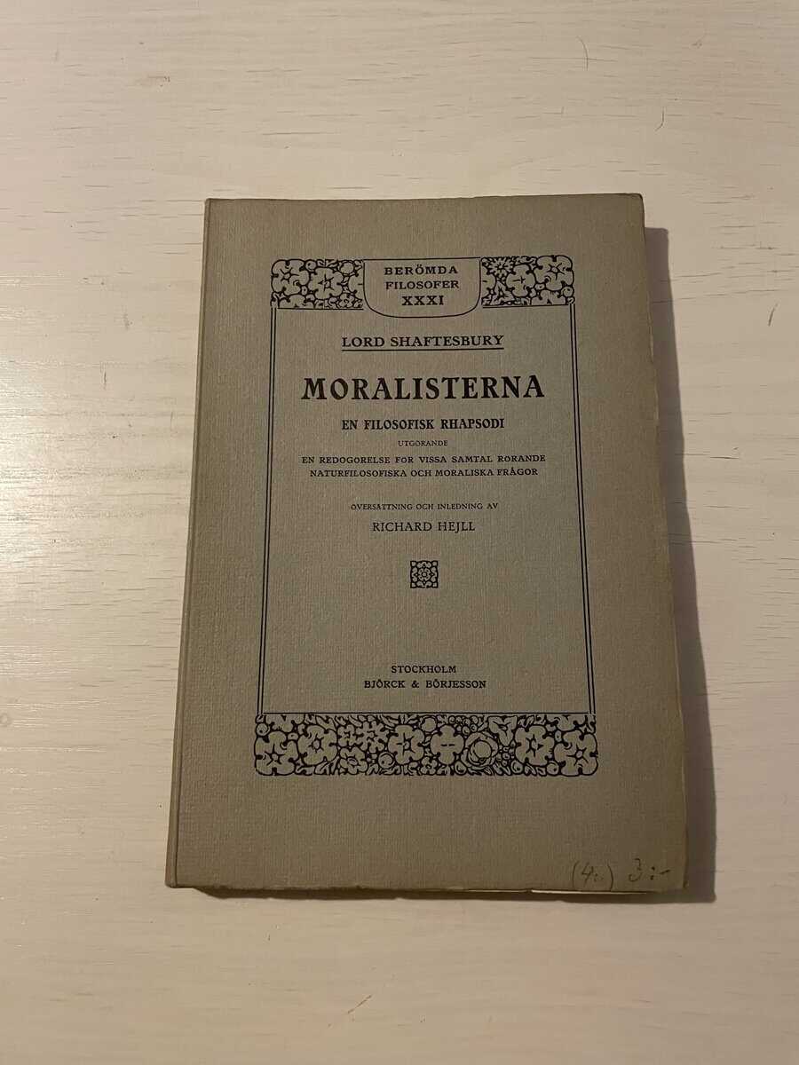 Lord Shaftesbury : Moralisterna - en filosofisk rhapsodi