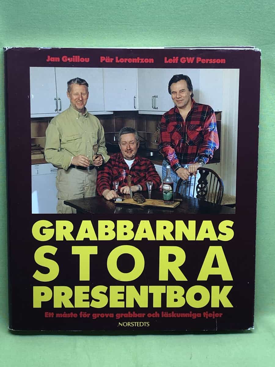 Lorentzon, Pär; Persson, Leif G. W.; Guillou, Jan : Grabbarnas stora presentbok