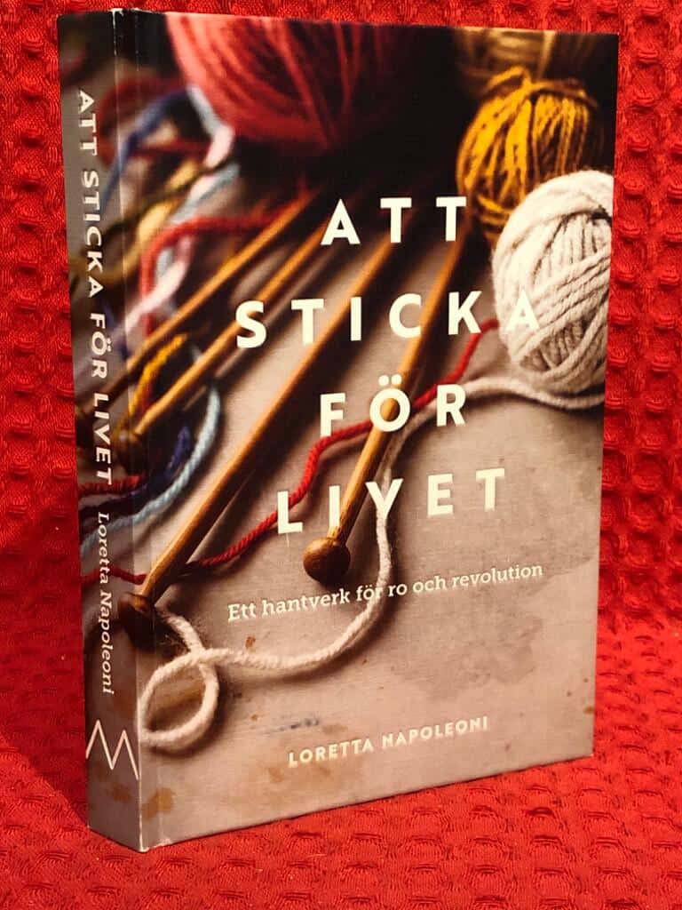 Loretta Napoleoni : Att sticka för livet