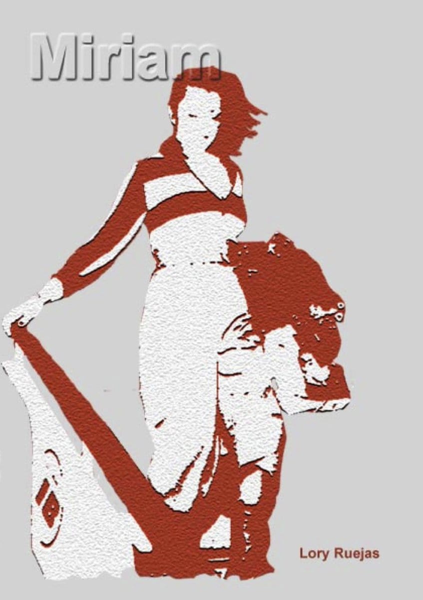 Lory Ruejas : Miriam