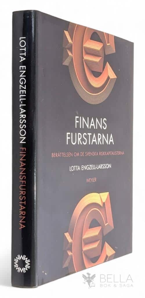 Lotta Engzell-Larsson : Finansfurstarna