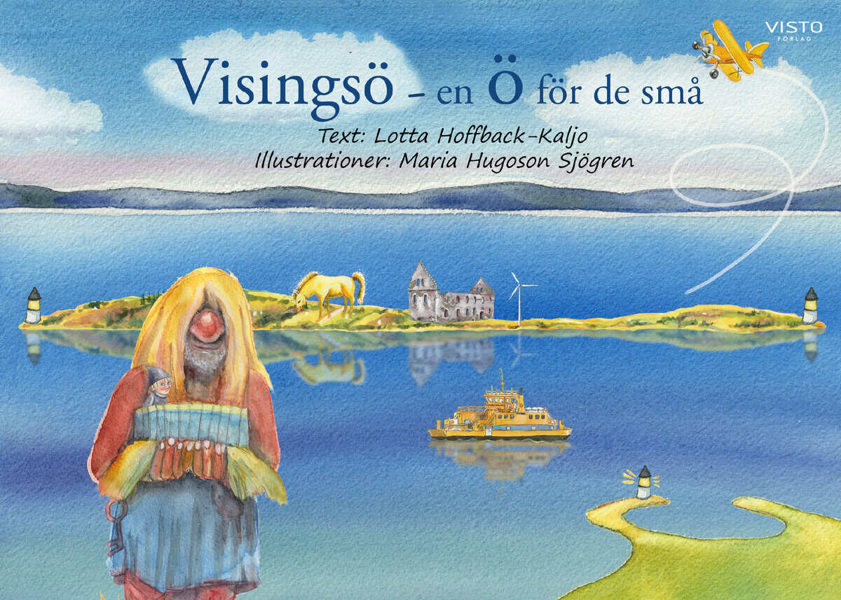Lotta Hoffback-Kaljo : Visingsö : en ö för de små