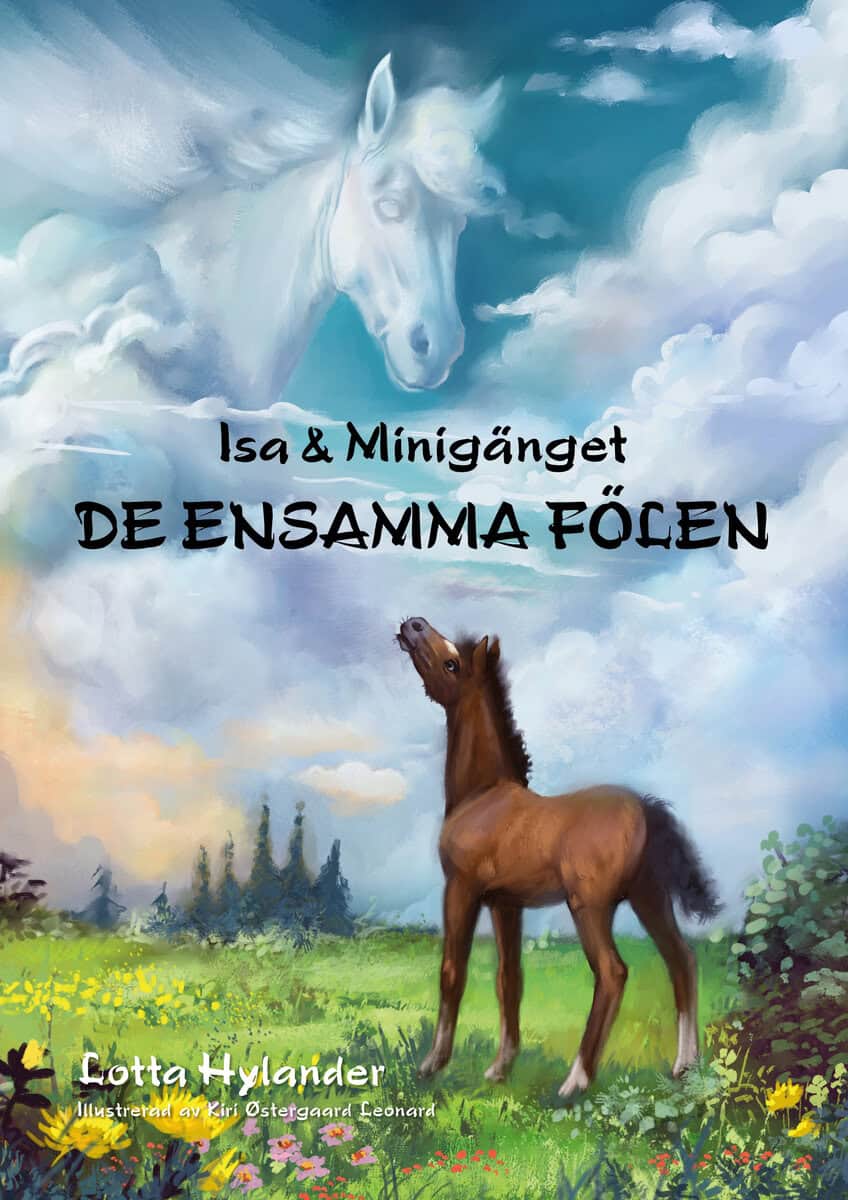 Lotta Hylander : De ensamma fölen