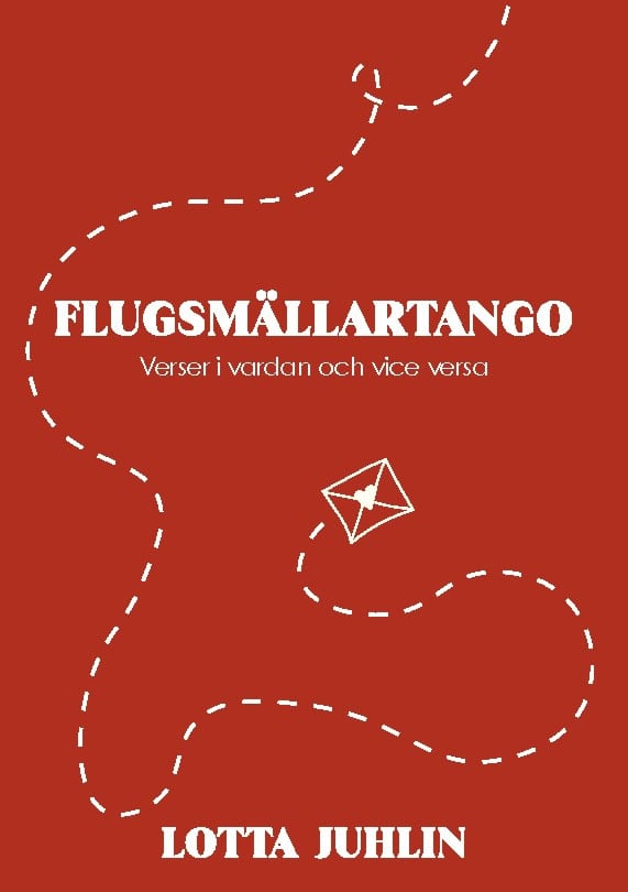 Lotta Juhlin : Flugsmällartango