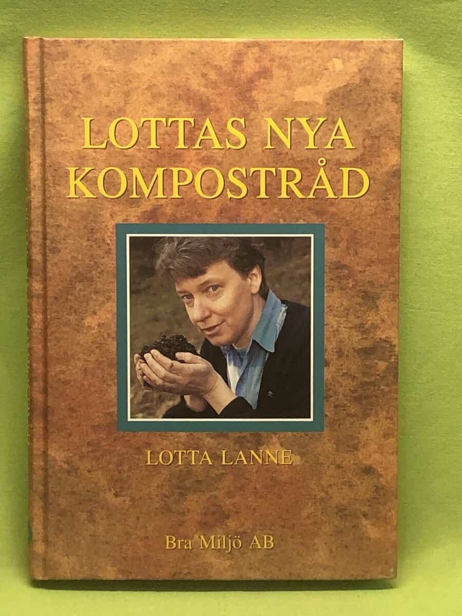 Lotta Lanne : Lottas nya kompostråd
