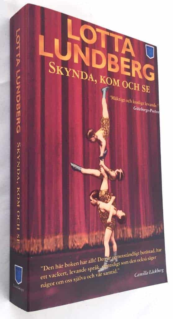 Lotta Lundberg : Skynda, kom och se