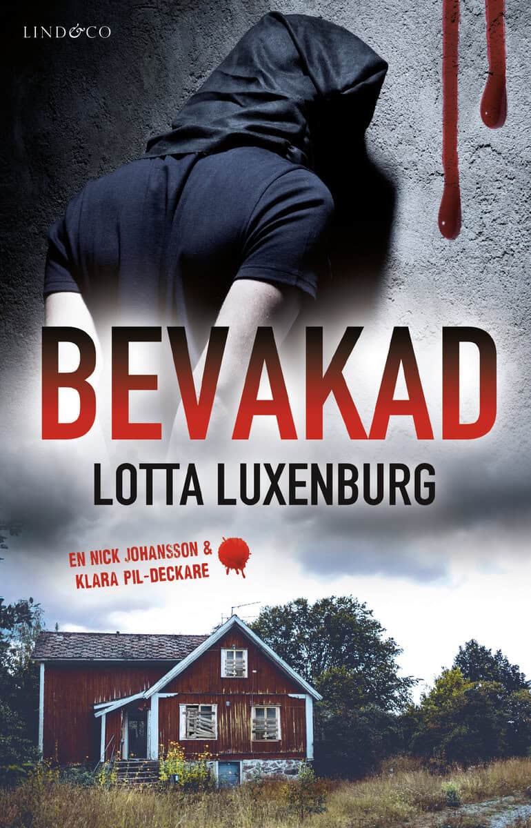 Lotta Luxenburg : Bevakad