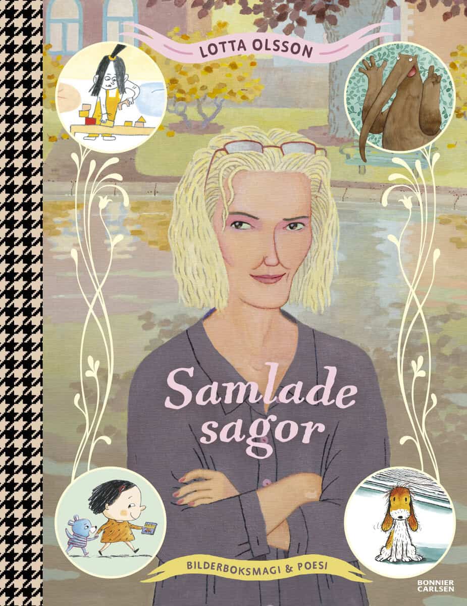 Lotta Olsson : Lotta Olsson samlade sagor
