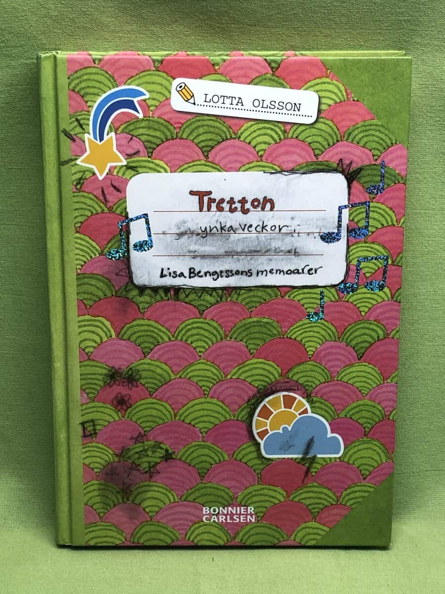 Lotta Olsson : Tretton ynka veckor
