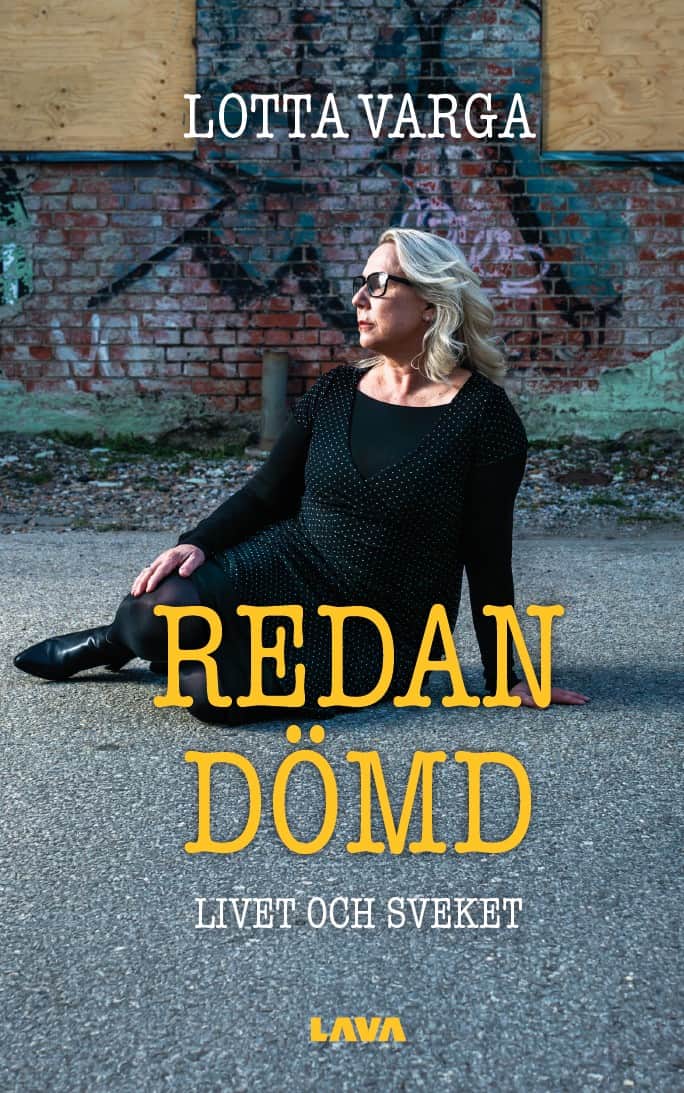 Lotta Varga : Redan dömd