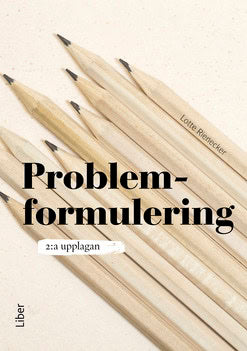 Lotte Rienecker : Problemformulering