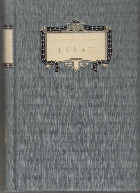 Lotten Dahlgren : Lyran