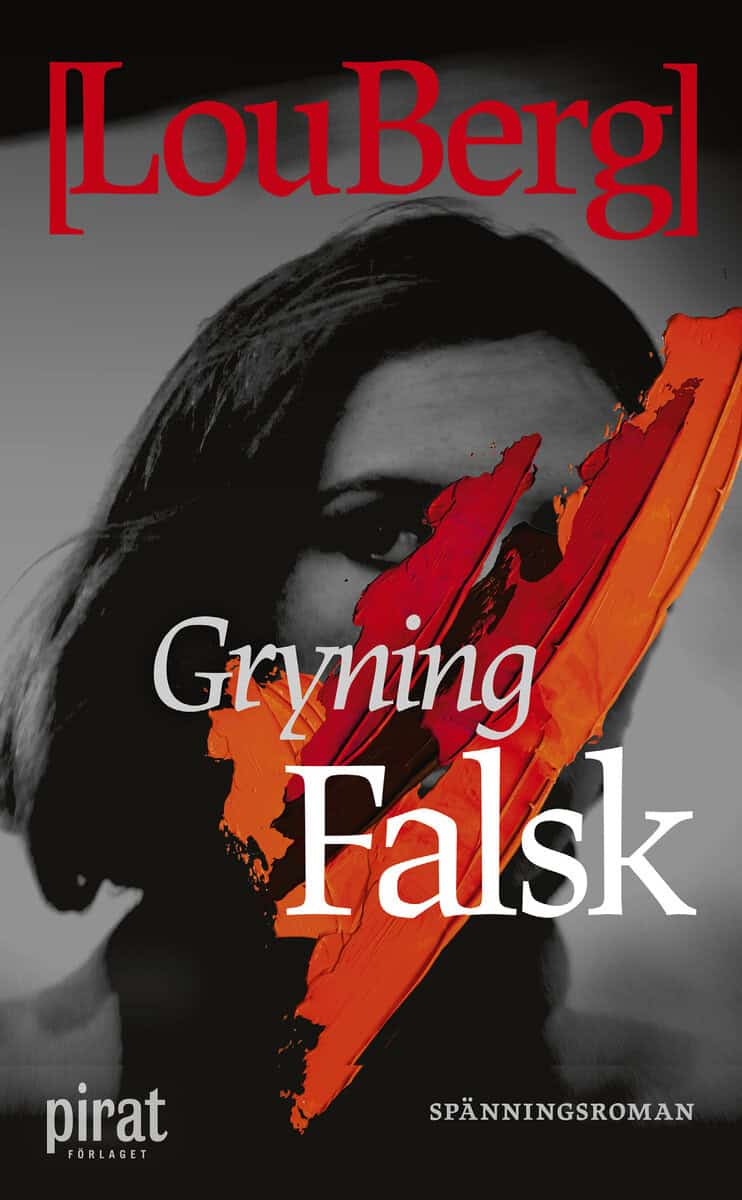 Lou Berg : Gryning. Falsk.