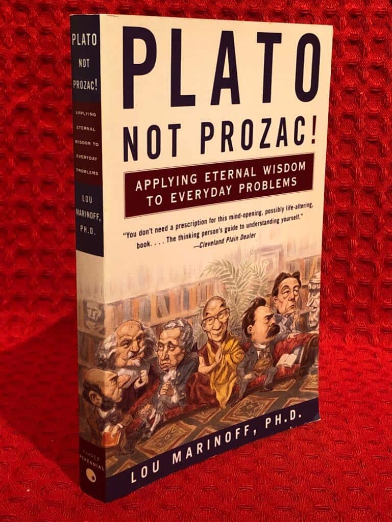 Lou Marinoff : Plato, not prozac!
