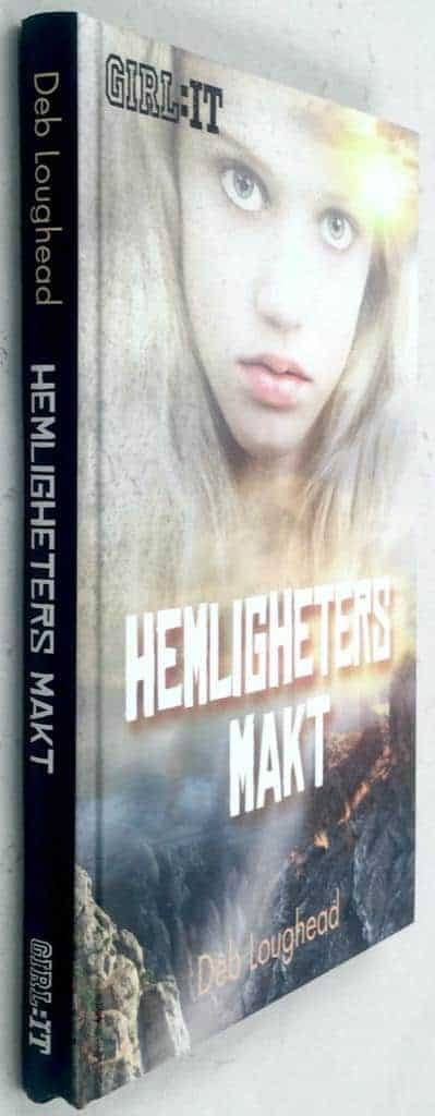 Loughead, Deb ; Björemark, Kristina : Hemligheters makt