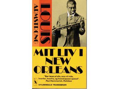 Louis Armstrong : Mit liv i New Orleans