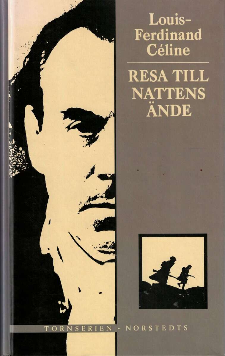 Louis-Ferdinand Céline : Resa till nattens ände