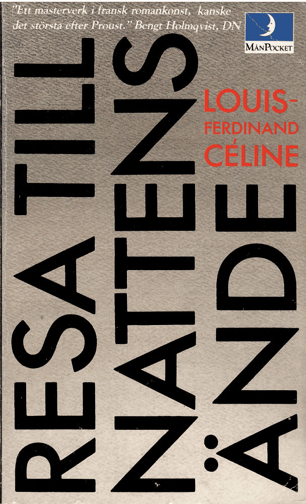 Louis-Ferdinand Céline : Resa till nattens ände