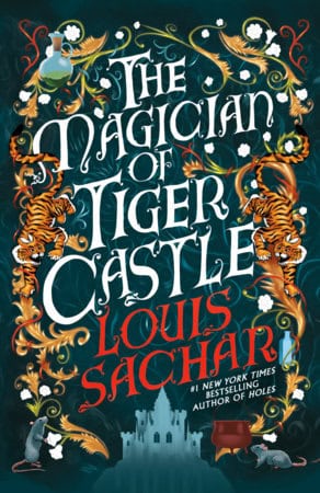 Louis Sachar : The Magician of Tiger Castle