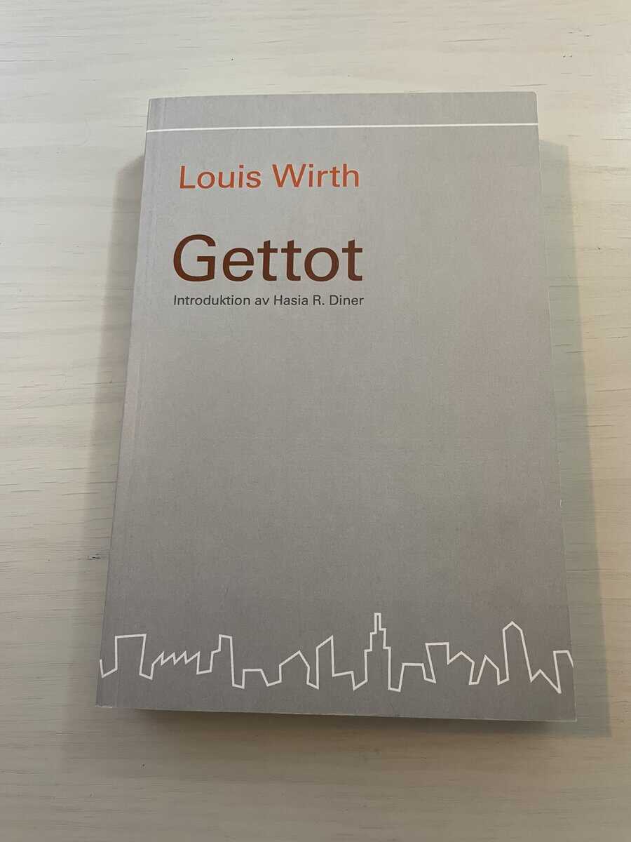 Louis Wirth : Gettot
