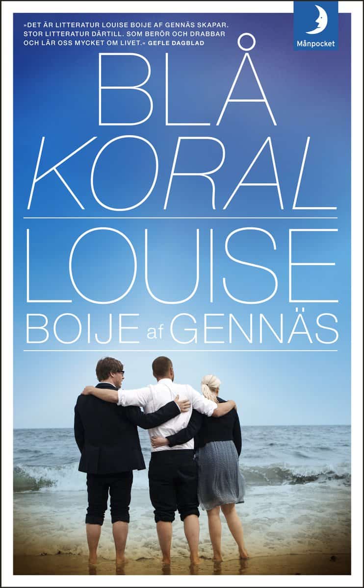 Louise Boije af Gennäs : Blå koral