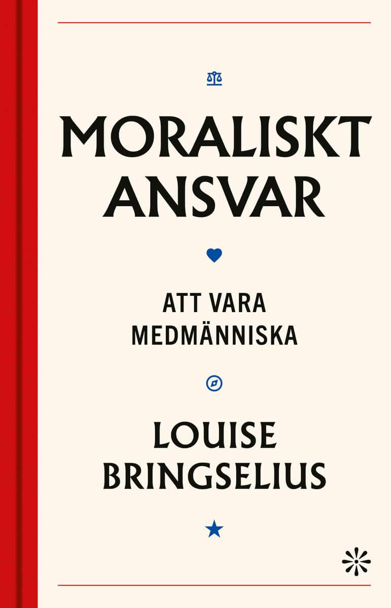 Louise Bringselius : Moraliskt ansvar