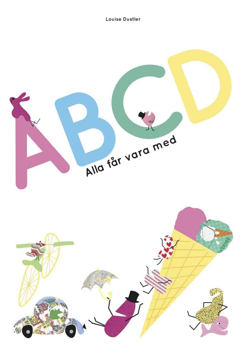 Louise Dustler : ABCD : alla får vara med