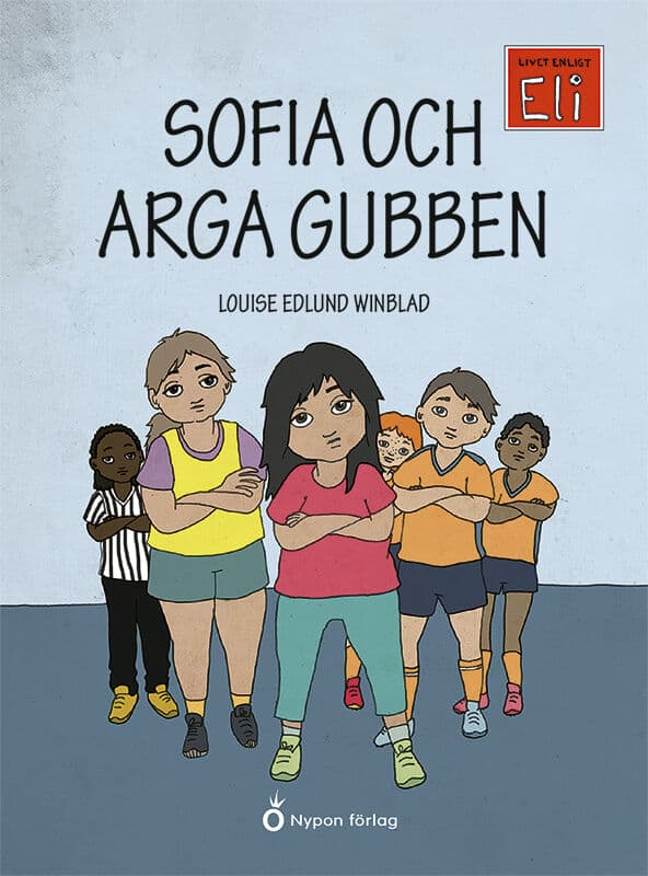 Louise Edlund Winblad : Sofia och arga gubben