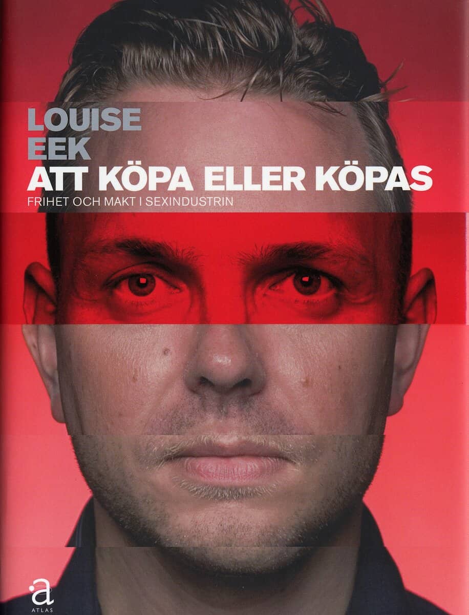 Louise Eek : Att köpa eller köpas