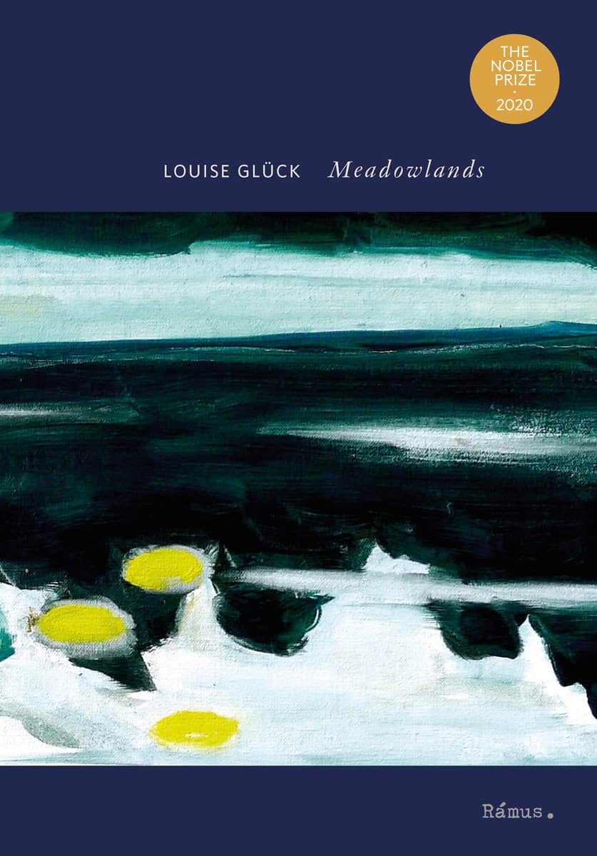 Louise Glück : Meadowlands